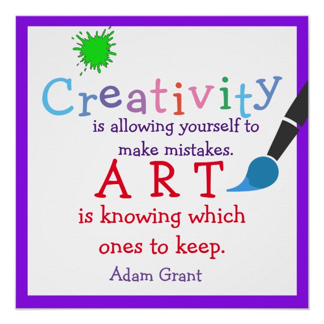 Creativity, Art Quote, Poster (Front)