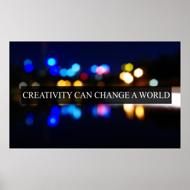Creativity can change a world poster (Front)
