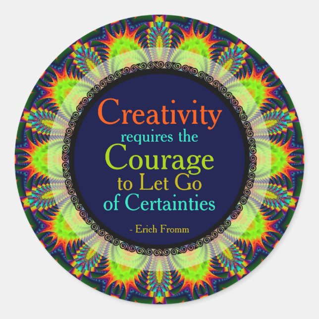 Creativity Courage Quote Custom Art Sticker (Front)