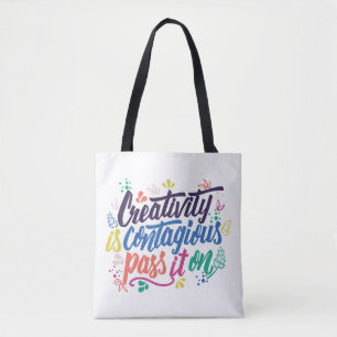 Creativity Is Contagious Pass It On Tote Bag