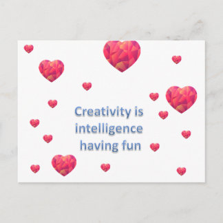 Creativity is  intelligence  having fun postcard
