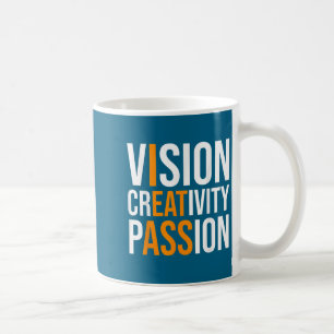 Creativity On Shirt Sarcastic Funny Motivation Coffee Mug