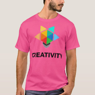 creativity T-Shirt