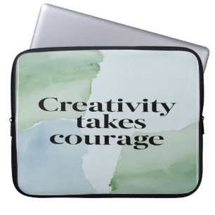 Creativity Takes Courage option 2 Laptop Sleeve