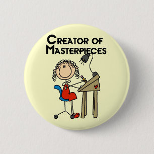 Creator of Masterpieces Tshirts and Gifts 6 Cm Round Badge