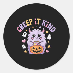 Creep It Kind Cute Monster Halloween Funny Classic Round Sticker