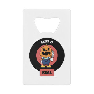 Creep It Real 