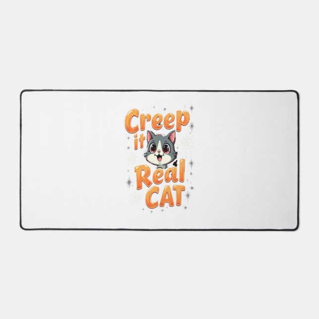 Creep It Real Cat 2 Desk Mat (Front)