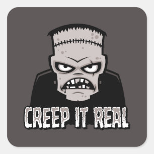 Creep It Real Classic Horror Frankenstein Design Square Sticker
