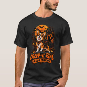 Creep It Real Corgi Halloween Funny Dog Bat Glasse T-Shirt