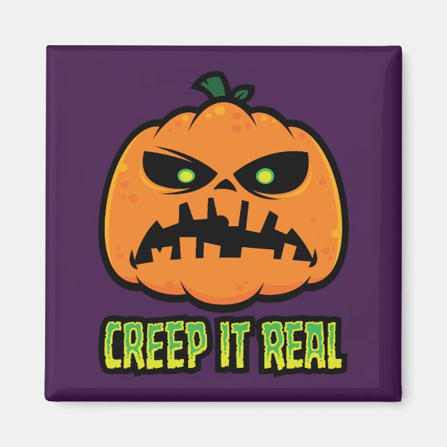 Creep It Real Grumpy Halloween Pumpkin Magnet (Front)