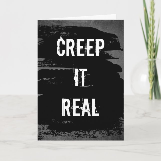 Creep it Real Halloween Card (Front)