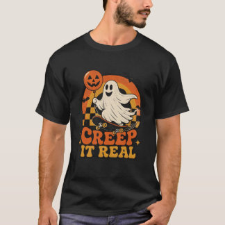 Creep It Real Halloween Ghost Skateboard T-Shirt