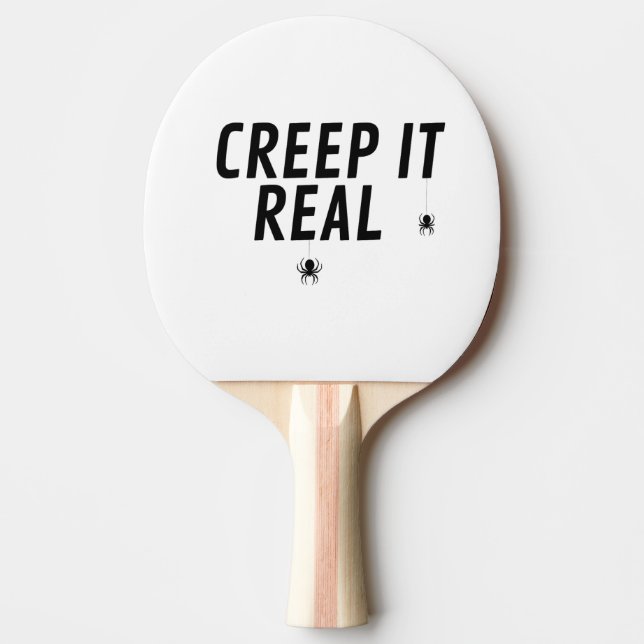 Creep It Real Halloween Ping Pong Paddle (Front)