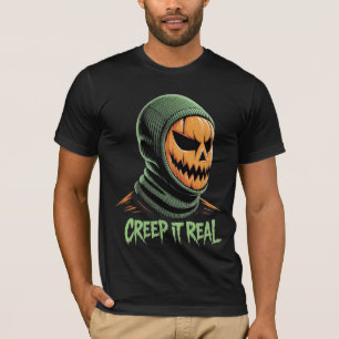 Creep it Real Halloween T-Shirt