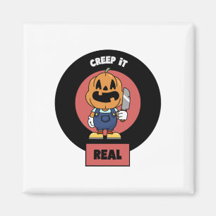 Creep It Real Magnet