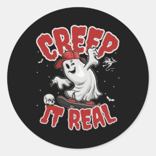 Creep It Real Skateboarding Funny Ghost Halloween Classic Round Sticker
