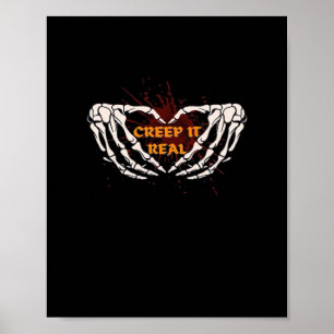 Creep It Real Skeleton Heart Hands Design Poster