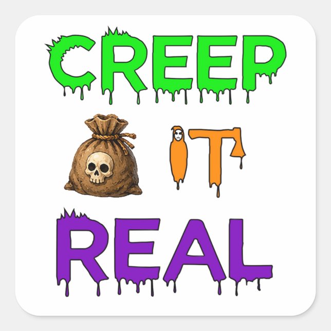 Creep It Real Spooky Scene For Halloween Fans 👻 Square Sticker (Front)