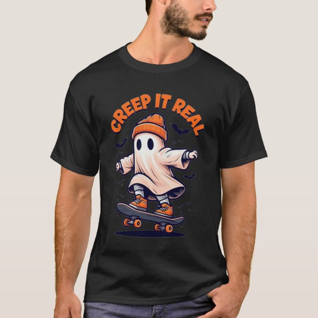 Creep it Real t shirt (Front)