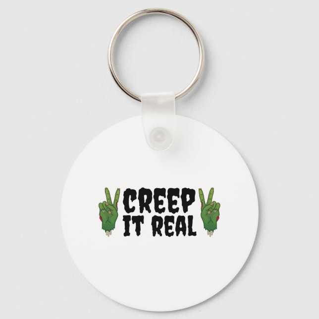 Creep It Real Zombie Hand Halloween Zombie  Key Ring (Front)