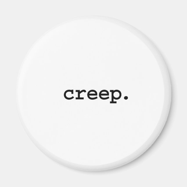 creep. magnet (Front)