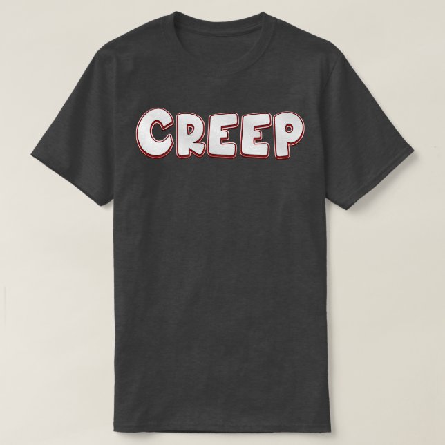 Creep radiohead 5 T-Shirt (Design Front)