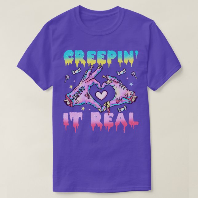 Creepin It Real Goth 1 T-Shirt (Design Front)