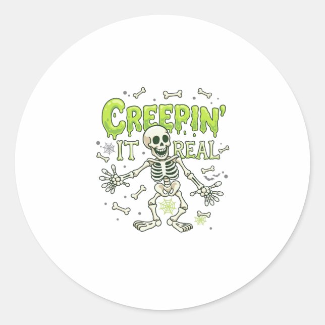 Creepin It Real Skeleton Halloween Bones Spider We Classic Round Sticker (Front)