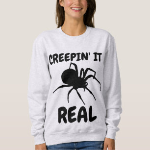 CREEPIN' IT REAL T-Shirts
