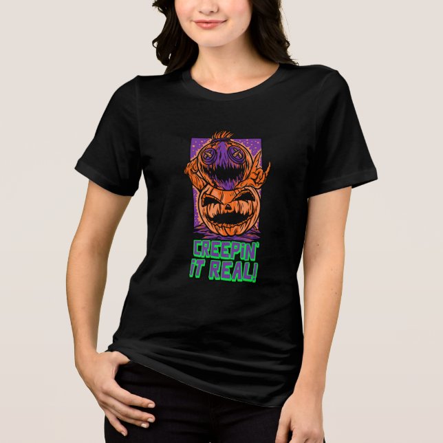 Creepin' It Real Tri-Blend Shirt (Front)