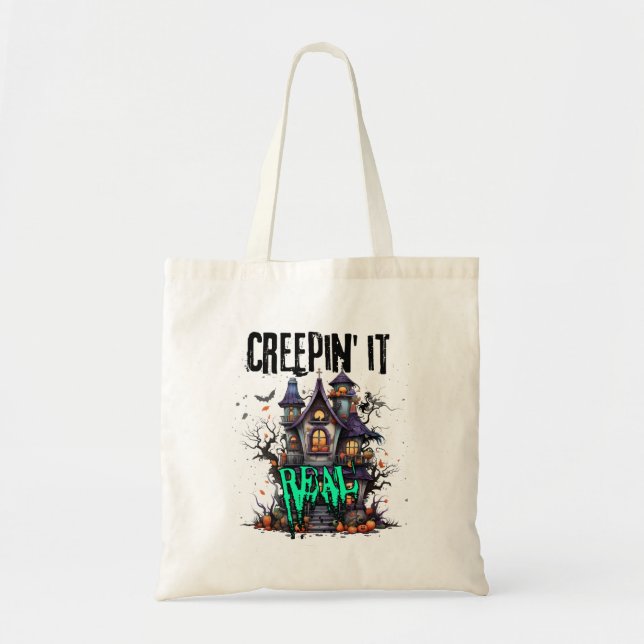 Creepin' it real.w tote bag (Front)