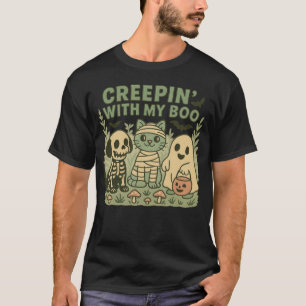 Creeping With My Boo Happy Halloween Scary Ghost T-Shirt