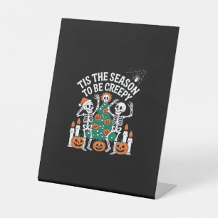 Creepy Funny Skeleton Halloween Spooky Pedestal Sign