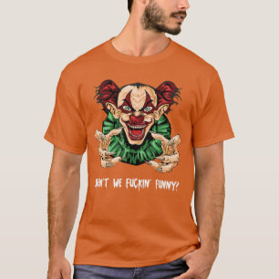 Creepy Halloween Clown Meme Scary Horror Killer Cl T-Shirt