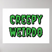 Creepy Weirdo