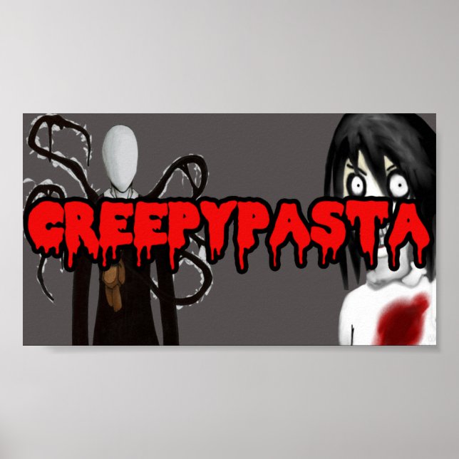 CreepyPasta Poster (Front)