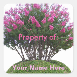 Crepe Myrtle Mound - Property of: Square Sticker