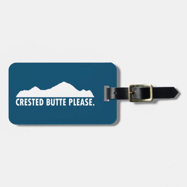 Crested Butte Please Luggage Tag (Front Horizontal)