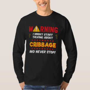 Cribbage Player Saying Joke Graphic T-Shirt