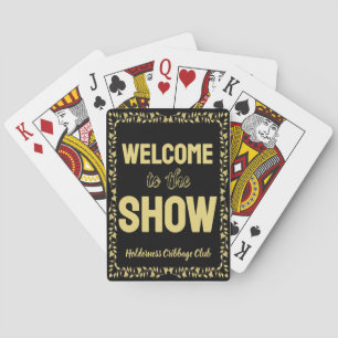 Cribbage Welcome to the Show Personalized Gold Playing Cards