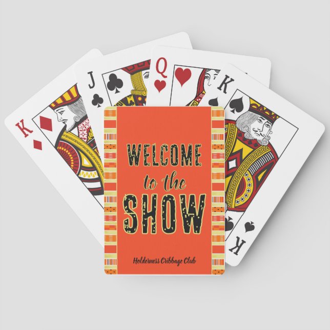 Cribbage Welcome to the Show Personalized Orange Playing Cards