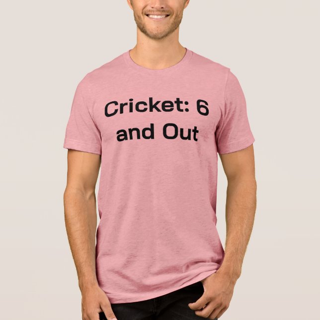 Cricket: 6 and Out – Aussie Backyard Cricket Tee (Front)