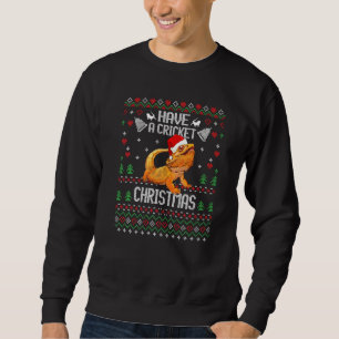 Cricket Christmas Bearded Dragon Ugly Christmas Sw Sweatshirt
