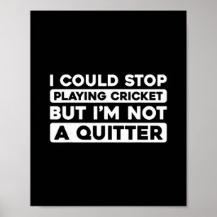 Cricket Cricketing Tsman - Umpire Bowler Cricketer Poster