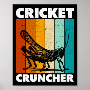 Cricket Cruncher Poster