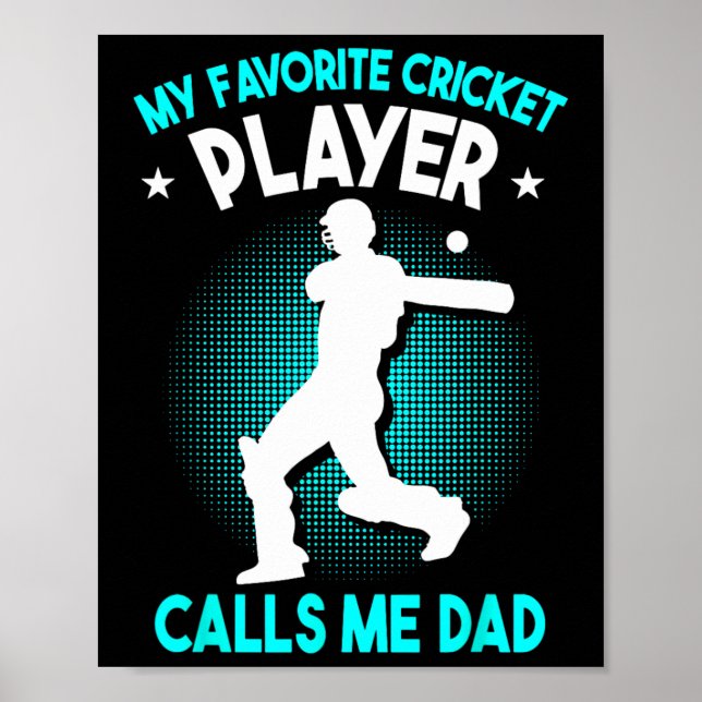 Cricket Dad Cricket Player  Poster (Front)