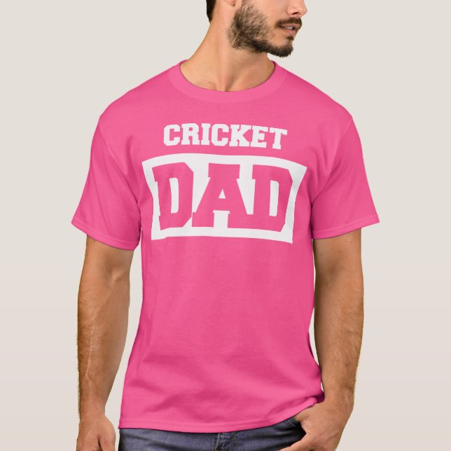 Cricket Dad Cricket Player T-Shirt (Front)