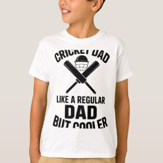 Cricket Dad Funny Cricket 1 T-Shirt