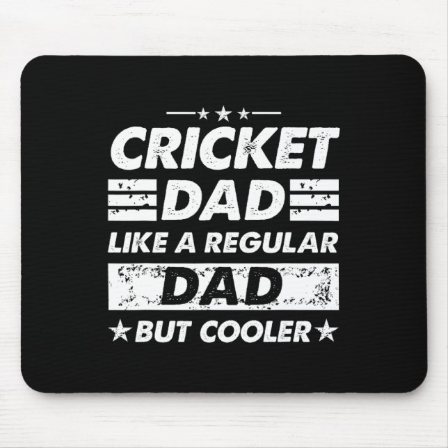 Cricket Dad Like A Regular Dad Funny Cricket  Mouse Pad (Front)
